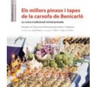 Els Millors Pinxos I Tapes De La Carxofa De Benicarlo: La Cuina Tradic