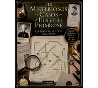 Els misteriosos casos d’Elsbeth Primrose: 50 sopes de lletres criminals en català. Busca l’assassí, descobreix pistes ocultes i resol el crim.