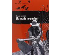 Els Morts No Parlem (Llibres del Delicte)