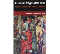 Els murs fràgils dels calls: Jueus i jueves dels Països Catalans: 93 (Recerca i Pensament)