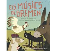 Els Músics De Bremen: 15 (Contes clàssics)