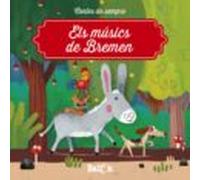Els Músics De Bremen (Contes de sempre)