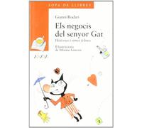 Els negocis del senyor Gat (LITERATURA INFANTIL - Sopa de LIbros (C. Valenciana))