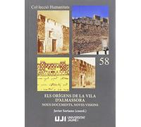 Els orígens de la vila d'Almassora: 58 (Humanitats)