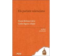 Els parlars valencians (4a ed. actualitzada): 34 (BIBLIOTECA LINGÜÍSTICA CATALANA)