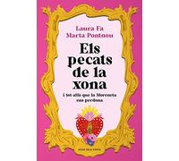 Els pecats de la xona: i tot allò que la Moreneta ens perdona (Divulgació)