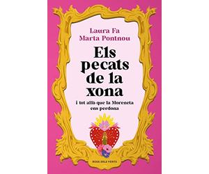 Els pecats de la xona: i tot allò que la Moreneta ens perdona (Divulgació)