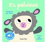 Els peluixos. Toca i escolta (Llibres de textures i sons)