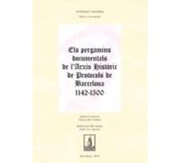 Els Pergamins Documentals De L Arxiu Historic De Protocols De Barcelon