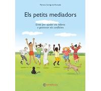 els petits mediadors: Eines per ajudar els infants a gestionar els conflictes