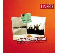 Els Pets - Això És Espectacle! Crònica Sentimental D'una Gira - Edició Deluxe