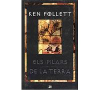 Els pilars de la Terra (Novel·la Històrica)