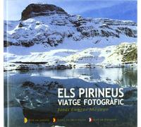 Els Pirineus. Viatge fotogràfic (Khroma)