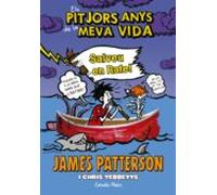 Els Pitjors Anys De La Meva Vida 6. Salveu En Rafe!