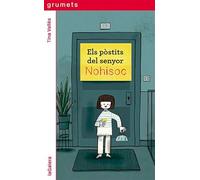 Els pòstits del senyor Nohisoc: 262 (Grumets)