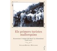 Els primers turistes mallorquins: Excursions i viatges del diari La Almudaina (1908-1912): 103 (Arbre de mar)