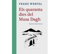 Els quaranta dies del Musa Dagh | Franz Werfel, Ramon Monton