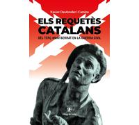 Els requetès catalans del terç Montserrat en la guerra civil | Xavier Deulonder I Camins