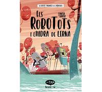 Els Robotots I L'hidra De Lerna: 3 (La Tira)