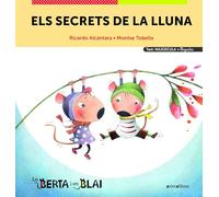Els Secrets De La Lluna (lligada) (La Berta i en Blai (text: majúscules + lligada))