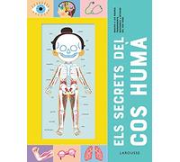 Els secrets del cos humà (LAROUSSE - Infantil / Juvenil - Catalán - A partir de 8 años)