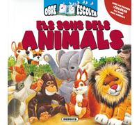Els Sons Dels Animals (Obre I Escolta)