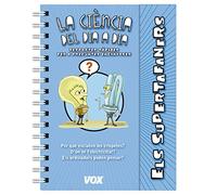 Els supertafaners / La ciència del dia a dia (VOX - Infantil / Juvenil - Català - A partir de 5/6 anys - Els Supertafaners)