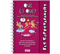 Els Supertafaners – Qui és qui? – Infantil/Juvenil – Catalán – A partir de 5/6 años – Vox