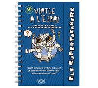 Els supertafaners. Viatge a l'espai