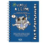 Els supertafaners. Viatge a l'espai (VOX - Infantil / Juvenil - Català - A partir de 5/6 anys - Els Supertafaners)