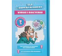 Els supertafaners. Virus i bacteris (VOX - Infantil / Juvenil - Català - A partir de 5/6 anys - Els Supertafaners)
