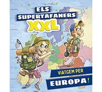 Els supertafaners XXL. Viatgem per Europa! | Aa. Vv.