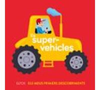 els supervehicles: els meus primers descobriments
