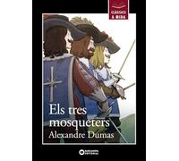 Els tres mosqueters (Llibres infantils i juvenils - Clàssics a mida)