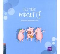 Els tres porquets: 4 (Petits contes)