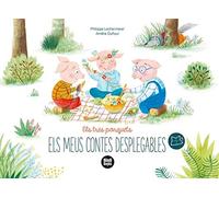 Els Tres Porquets: Desplega les pàgines per endinsar-te al cor del conte! (Els meus contes desplegables)