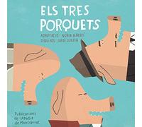 Els Tres Porquets (Petits contes clàssics)
