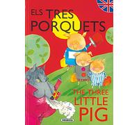 Els Tres Porquets/The Three Little Pig (Contes Bilingües Catala-Angles)