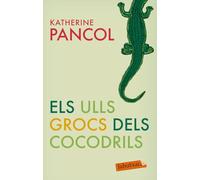 Els Ulls Grocs Dels Cocodrils (LABUTXACA)