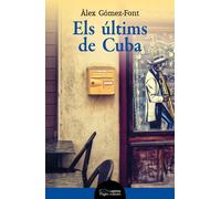 Els últims de Cuba | Àlex Gómez-font