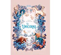 Els unicorns (Enciclopèdia d'Éssers Màgics)