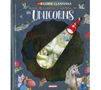 ELS UNICORNS (Llibre llanterna)