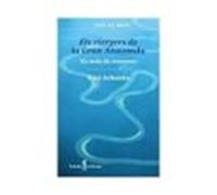 Els viatgers de la Gran Anaconda. 20 entrevistes més. Creences del món | Toni Arbonès