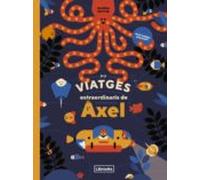 Els Viatges Extraordinaris De L Axel