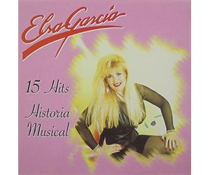 Elsa Garcia - 15 Exitos: Historia Musical
