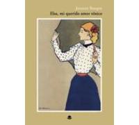 Elsa Mi Querido Amor Toxico