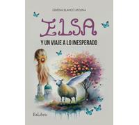 Elsa y un viaje a lo inesperado