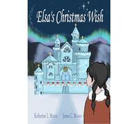 Elsa's Christmas Wish