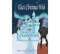 Elsa's Christmas Wish