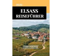 ELSASS REISEFÜHRER 2026